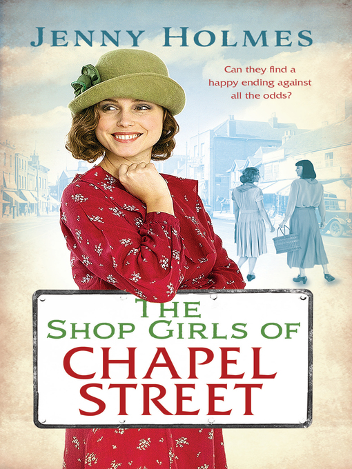 Title details for The Shop Girls of Chapel Street by Jenny Holmes - Wait list